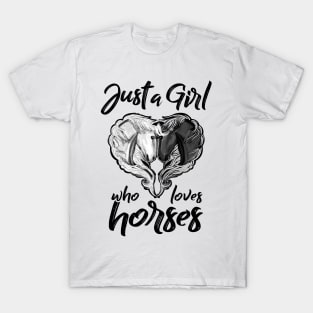 Just a Girl Who Loves Horses T-Shirt